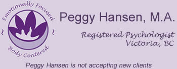 Peggy Hansen, M.A. Registered Psychologist Victoria BC